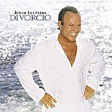 Julio Iglesias - Divorcio