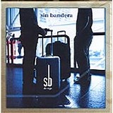 Sin Bandera - De Viaje