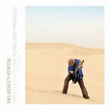 Melissa Etheridge - The Road Less Traveled