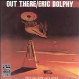 Eric Dolphy - Out There