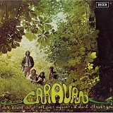Caravan - If I Could Do It All Over Again, I'd Do It All Over You