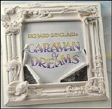 Sinclair, Richard - Caravan Of Dreams