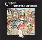 Caravan - Blind Dog At St.Dunstans'