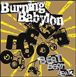 Burning Babylon - Beat Beat Beat