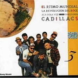 Los Fabulosos Cadillacs - El ritmo mundial