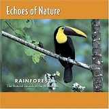 Echoes of Nature - Rainforest