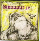 Dinosaur Jr. - You're Living All Over Me