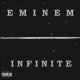 Eminem - Infinit