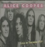 Alice Cooper - Toronto Rock 'N' Roll Revival 1969 Vol. IV