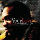 Glen Washington - Your Love