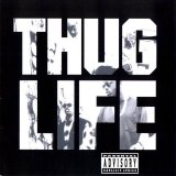 2Pac - Thug Life