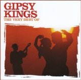 Gipsy Kings - Very Best of Gipsy Kings