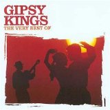Gipsy Kings - Very Best of the Gipsy Kings