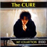 The Cure - Hit Collection 2000