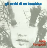 Toto Torquati - Gli occhi di un bambino