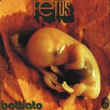 Franco Battiato - Fetus (Italy 1972)