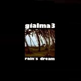 Gialma 3 - Rain's Dream (ita,'76)
