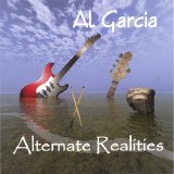 Al Garcia - Alternate Realities