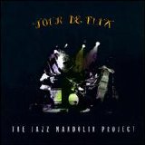 Jazz Mandolin Project - Tour de Flux
