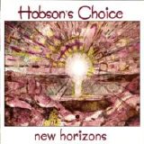 Hobson's Choice - New Horizons