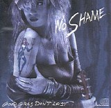 No Shame - Good Girls Don't Last