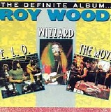 Roy Wood - The Definitive Album