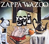 Frank Zappa - Wazoo