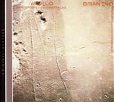 Brian Eno - Apollo - Atmospheres & Soundtracks