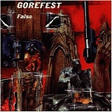 Gorefest - False - ReRelease
