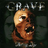 Grave - Hating Life