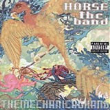 HORSE the band - The Mechanical Hand