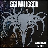 Schweisser - Willkommen im Club