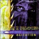 Am I Blood - Agitation