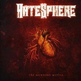Hatesphere - The Sickness Within