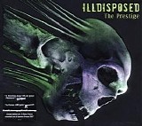 Illdisposed - The Prestige