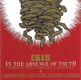 Isis - In The Absence Of Truth