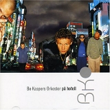 Bo Kaspers Orkester - På Hotell