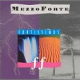 Mezzoforte - Fortissimos