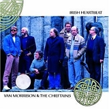 Van Morrison & The Chieftains - Irish Heartbeat