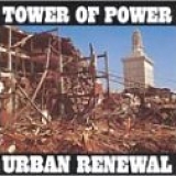 Tower of Power - Urban Renewal