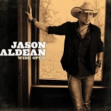 Jason Aldean - Wide Open 2009