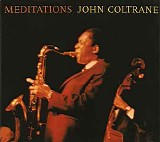 John Coltrane - Meditations