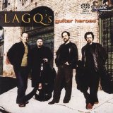 Los Angeles Guitar Quartet - Guitar Heroes