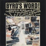 Charlie Byrd - Byrd's Word!
