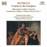 Norbert Kraft, Nicholas Ward - Rodrigo, Villa-Lobos, Castelnuovo-Tedesco (Guitar Concertos) [1993-2000 Reissue]