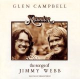 Glen Campbell - Reunion: The Songs of Jimmy Webb [1974-2001 Remasterd,Bonus Tracks]