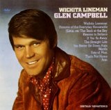 Glen Campbell - Wichita Lineman [1968-2001 Remasterd]