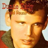Duane Eddy - Rebel Rouser [1995]