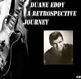 Duane Eddy - A Retrospective Journey [0000]
