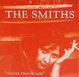 The Smiths - Louder Than Bombs